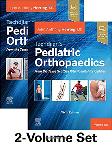 Tachdjians-Pediatric-Orthopaedics-From-the-Texas-Scottish-Rite-Hospital-for-Children-6th-Edition-2-Volumes-XzlBJ