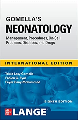 Gomellas-Neonatology-Management-Procedures-On-Call-Problems-Diseases-and-Drugs-8th-International-Edition-rYSvY