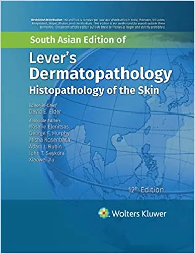 Levers-Dermatopathology-Histopathology-of-the-Skin-12th-SAE-a9mO6